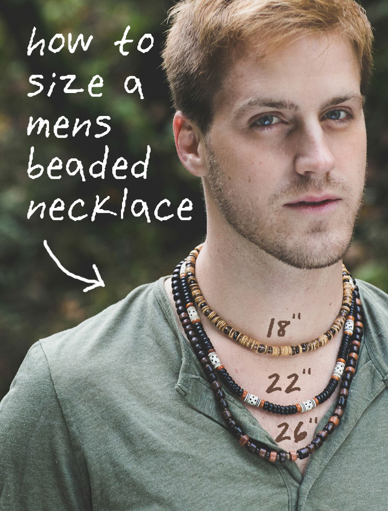 How to size a men's beaded necklace. Mens jewelry designer Jenny Hoople of Authentic Arts creates natural jewelry inspired by nature. Mens beaded necklaces and bracelets. http://jennyhoople.com/
